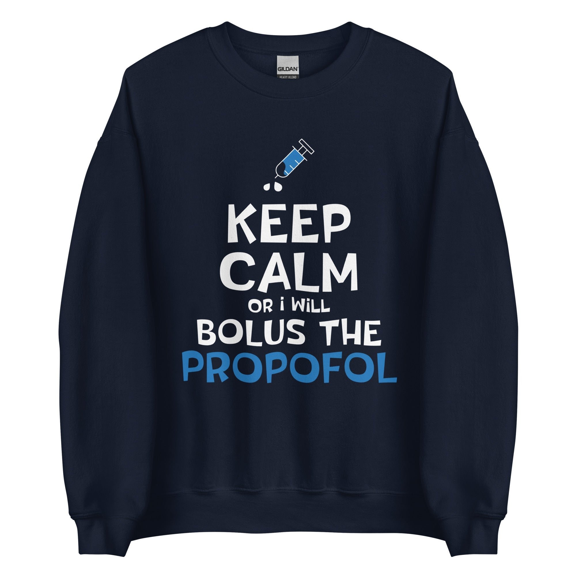 Bolus The Propofol Unisex Crewneck Sweatshirt - Veterinary Medicine Vet Tech Gift