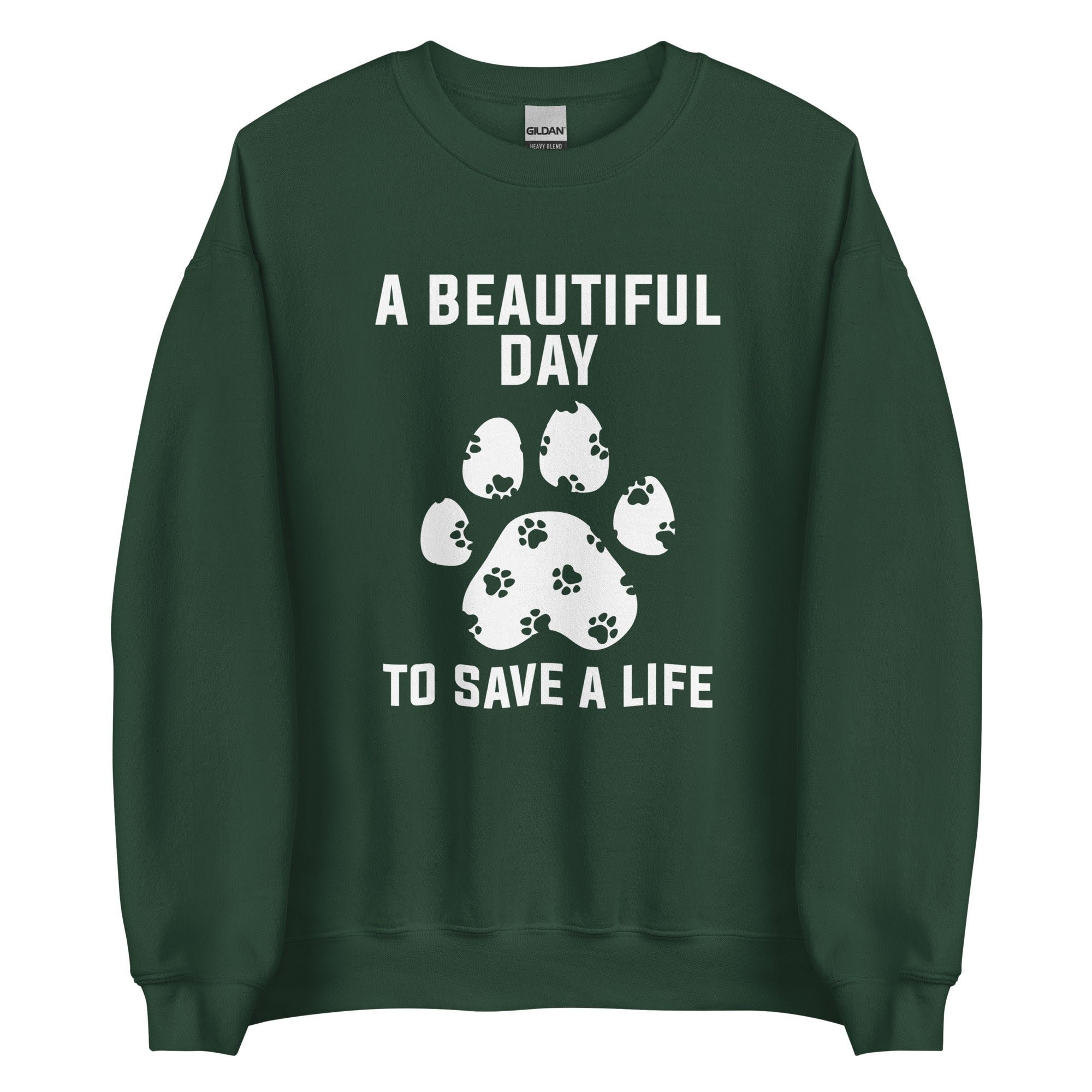 A Beautiful Day to Save a Life Unisex Crewneck Sweatshirt Veterinary Gift