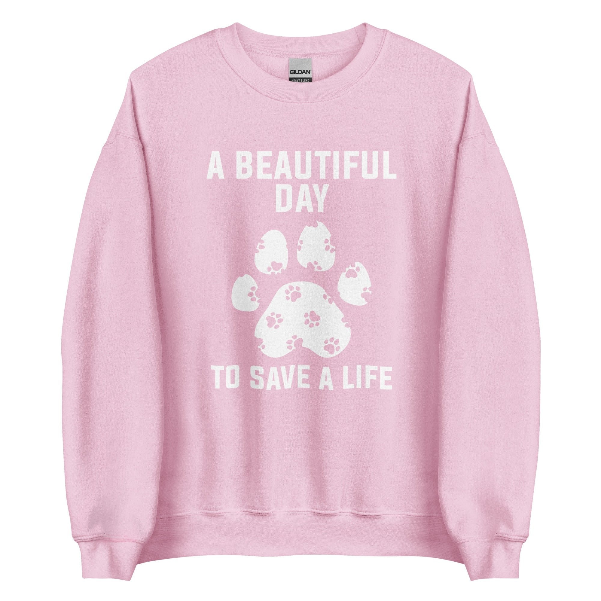 A Beautiful Day to Save a Life Unisex Crewneck Sweatshirt Veterinary Gift